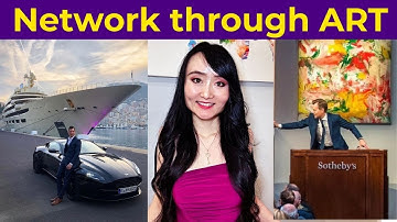 How to Connect with the Ultra Wealthy through ART (And Elite Social Cues that Give You Access)