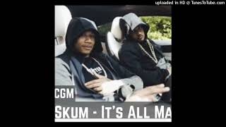 #CGM MSkum - It's All Mad *Exclusive*