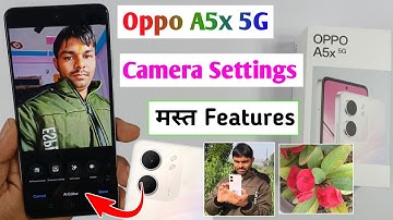 Oppo A5x 5g Camera Settings / oppo a5x camera features / oppo a5x camera