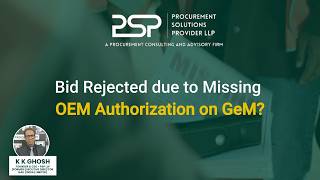 Missing OEM Authorization? Your GeM Bid Could Be Rejected!