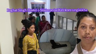 Silai manlai Urnanglaikha Baghat Singh Hostel o | Majee Debbarma ni PG ni hinwi kok