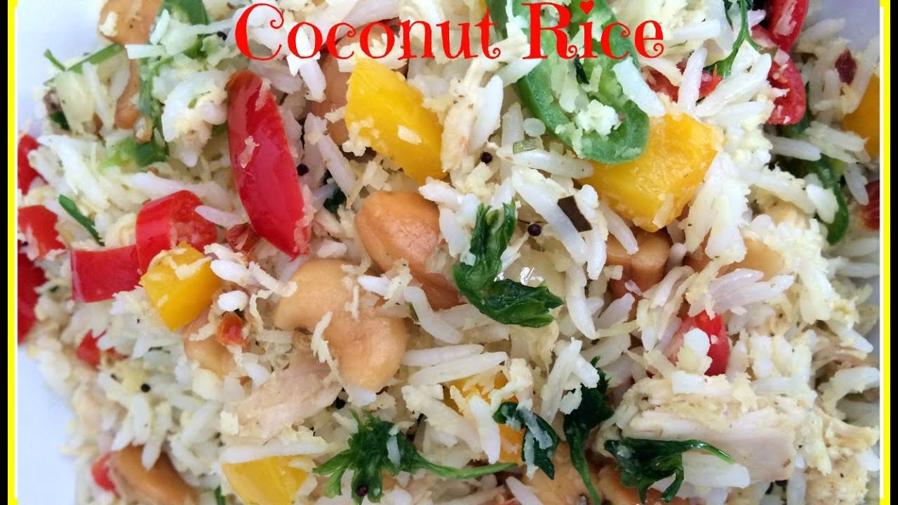 Coconut Rice (Coconut Flavoured Rice with Chicken) YouTube