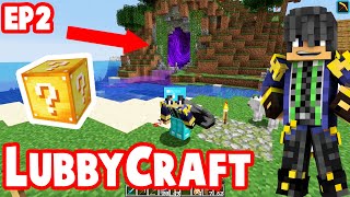 LubbyCraft Ep 2 : LuckyBlocks and Pranking LubCubs ! : Vanilla-ish Minecraft