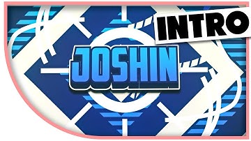 INTRO #10 Joshin [2D] PAID INTRO | 20 LIKES | Fix Bug LOL
