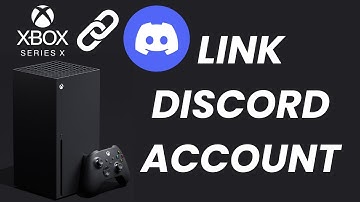 How To Link Discord Account On Xbox Series X