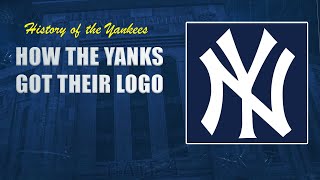 How did the Yankees get their iconic logo ? | History of the Yankees