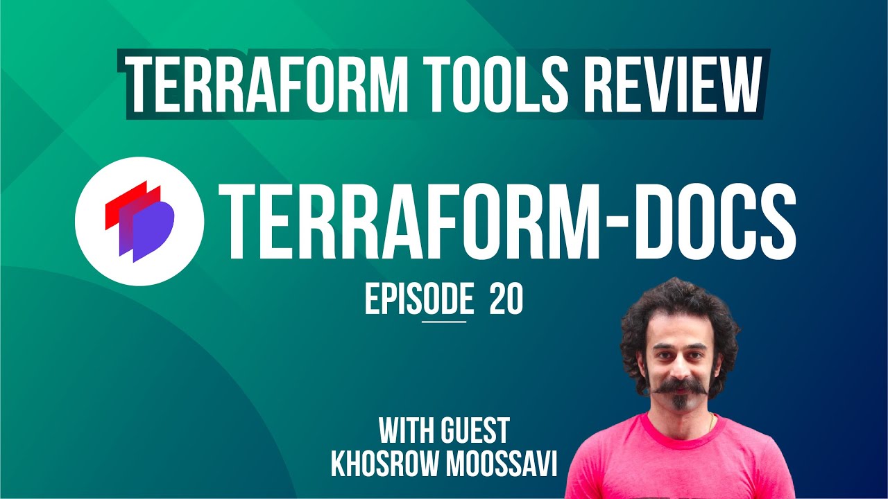 terraform-docs-with-khosrow-moossavi-youtube