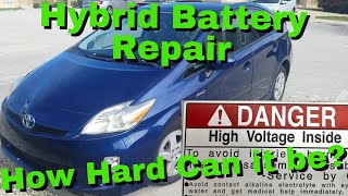 2010 prius hybrid battery reconditioning part 1: battery removal