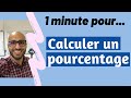 1 minute pour calculer un pourcentage