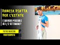 PANCIA PIATTA per l'estate in 1/2 SETTIMANE (è davvero possibile?)