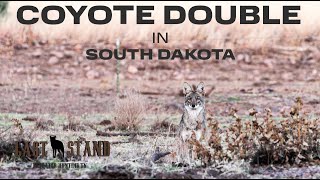 A Last Stand DOUBLE Coyote Hunting in South Dakota! | The Last Stand S5:E4