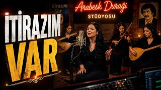 İti̇razim Var 3 En Ağır Arabesk Şarkı 2026 💔 Kadın Vokal Damar Arabesk Arabesk Durağı