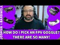 Which FPV Goggles Should I Buy Which FPV System Should I Use FPV Questions Which FPV Goggles Should I Buy Which FPV System Should I Use FPV Questions