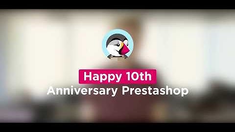 Happy Anniversary, Prestashop!