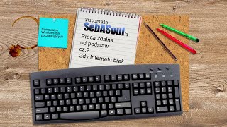 Praca zdalna od podstaw cz.2 - Gdy brak Internetu screenshot 2