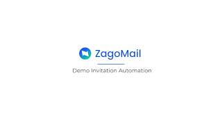 Zagomail - Demo Invitation Automation