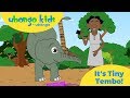 It's Tiny Tembo! | Our favorite little elephant from Ubongo Kids!
