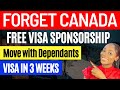 Free work visa 2024 move in 3 weeks with your dependants