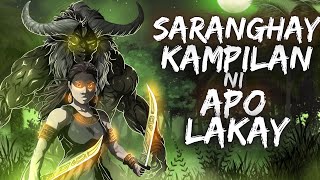 SARANGHAY KAMPILAN NI APO LAKAY (Aswang True Story)