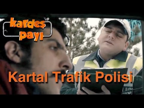 Kardeş Payı  23.Bölüm - Kartal Trafik Polisi