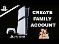 How To Create Family Account On PS5 Pro