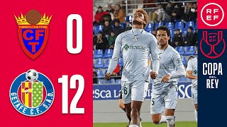 Resumen | Copa del Rey | AD Tardienta 0-12 Getafe CF | Primera Eliminatoria