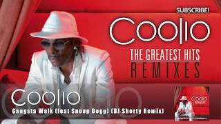 Coolio - Gangsta Walk (DJ Shorty Remix)