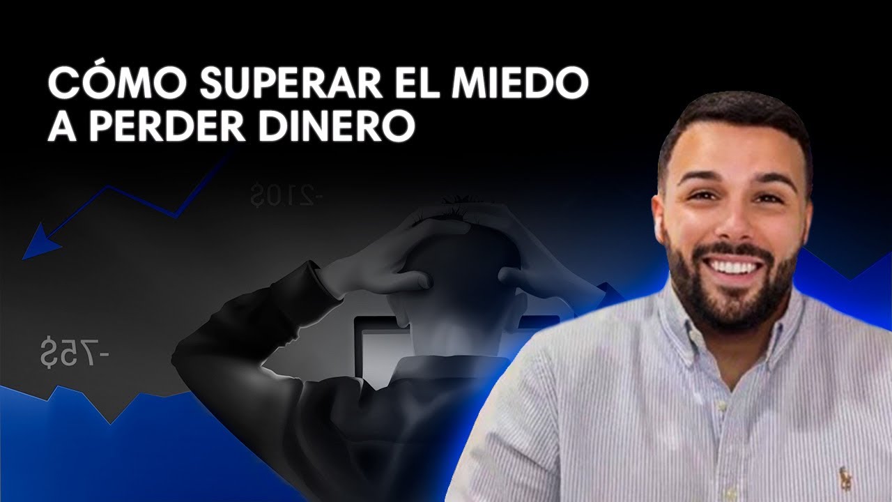 166º Clase: Cómo superar el miedo a perder dinero en trading - YouTube
