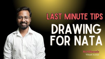 🎨 NATA Drawing Questions EXPLAINED + Last Minute Tips to Score Big!