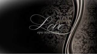 epic soul factory | love *romeo & juliet*