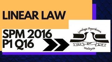 SPM 2016 Paper 1 Q16 | Add Maths Short Question | Linear Law