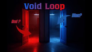 Welmora Studio - Void Loop GamePlay
