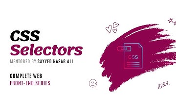 CSS Selectors in Hindi and Urdu | Frontend Development Series