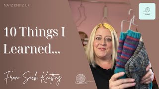 10 Things I Learned From Sock Knitting