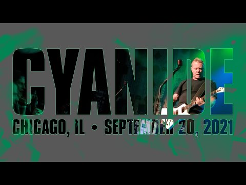 Metallica: Cyanide (Chicago, IL - September 20, 2021)