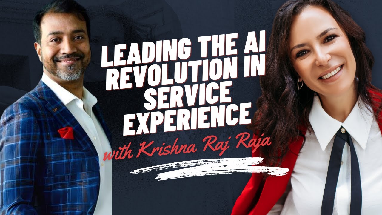 Leading The AI Revolution in Service Experience: Krisha Raj Raja - YouTube
