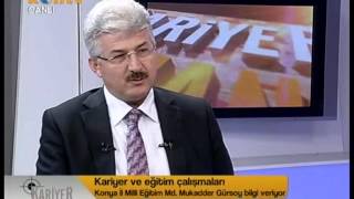 Kariyer Zamanı - Konya İl Milli Eğitim Müdürü Mukadder Gürsoy