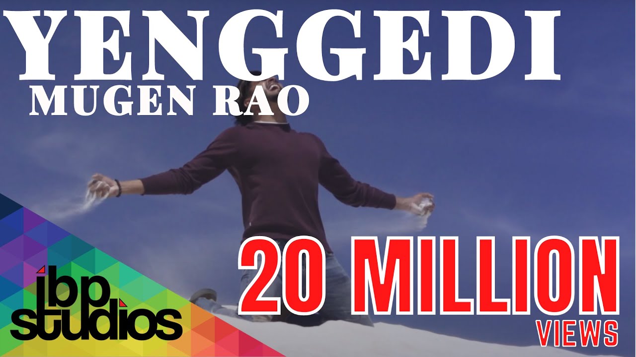 Mugen Rao   Yenggedi  Official Music Video 4K