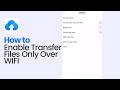How To Enable The Transfer Files Only Over WIFI On Terabox