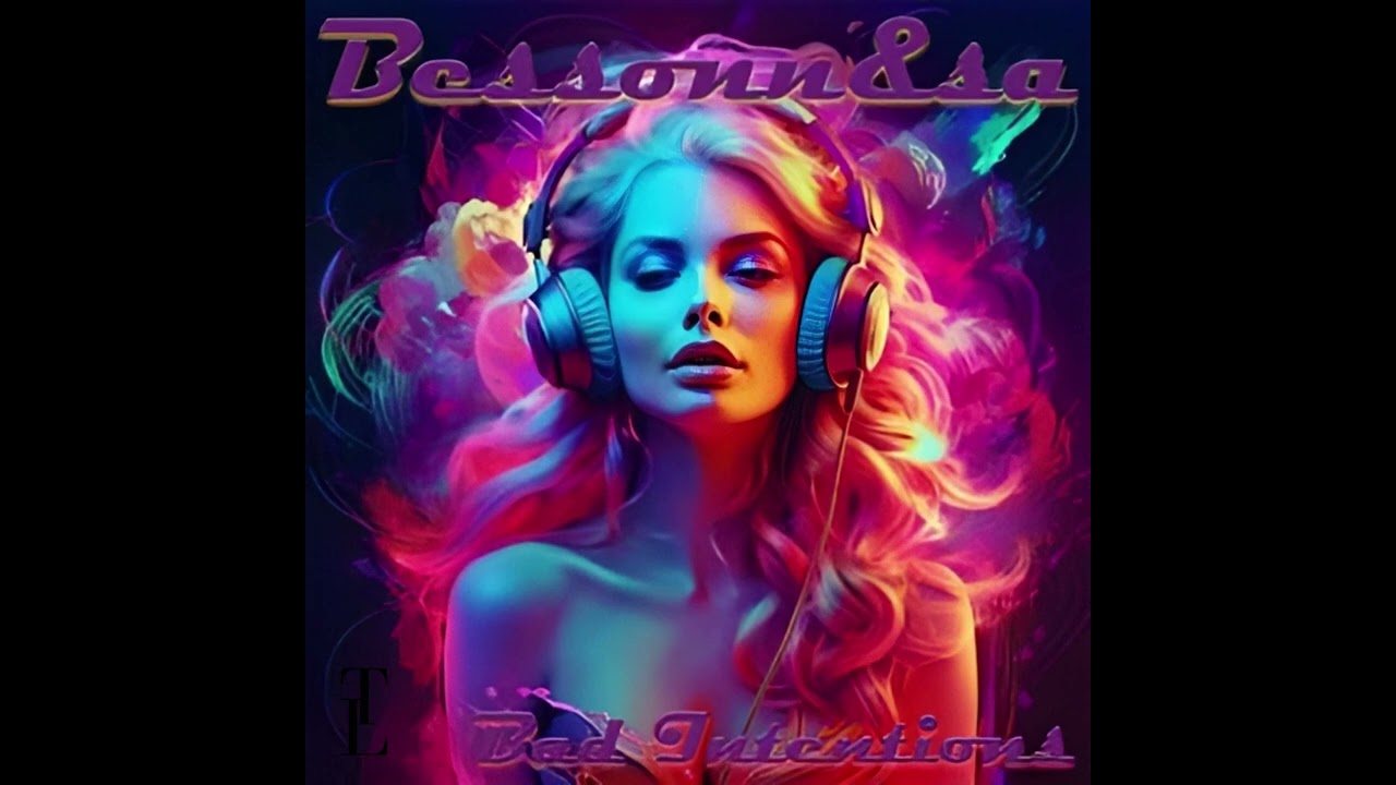 Watch Bad Intentions - BESSONN&SA on YouTube Watch Bad Intentions - BESSONN&SA on YouTube