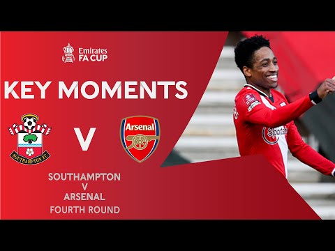 Southampton v Arsenal | Key Moments | Fourth Round | Emirates FA Cup 2020-21