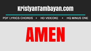 Video thumbnail of "AMEN Chords Lyrics MP3 Minus One Videoke Karaoke Instrumental"