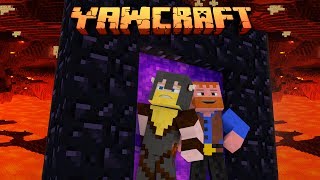 Minecraft - NETHERTASTIC ★ YAWcraft, Ep.22