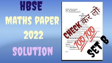 Hbse five  April 2022 maths Set  B paper solution that happened/ Solution of maths paper/ maths
