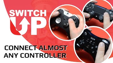 How to Connect Almost ANY CONTROLLER to your Switch with the Switch-Up Game Enhancer