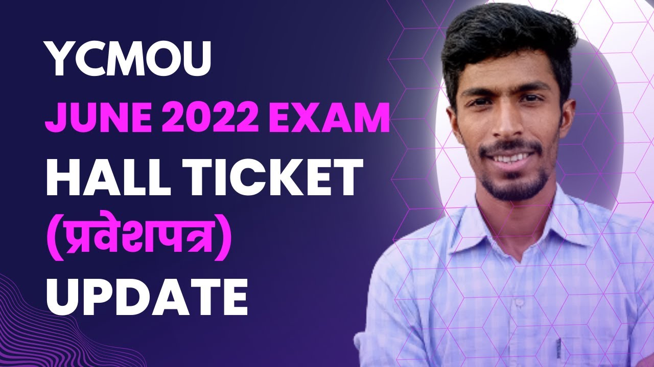 YCMOU Exam 2022 Hall Ticket Update YouTube