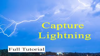 How to capture Lightning in a Timelapse Video Full tutorial screenshot 3