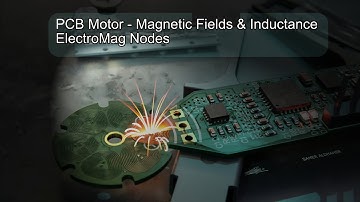 PCB Motor Visualisation  - Electromag Nodes Demo