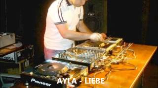 Ayla - Liebe (DJ Dallas Trip)