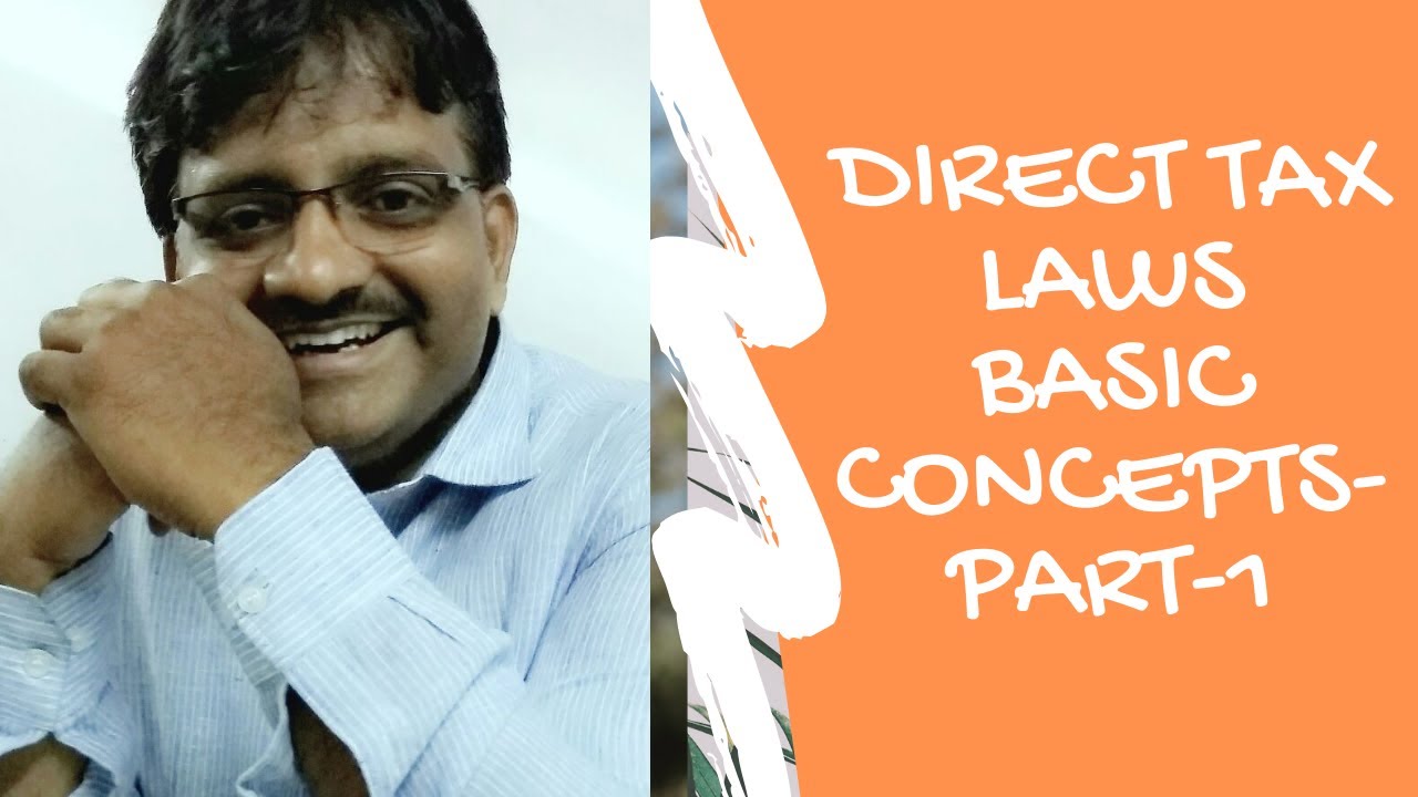BASIC CONCEPTS OF INCOME TAX PART 1 YouTube